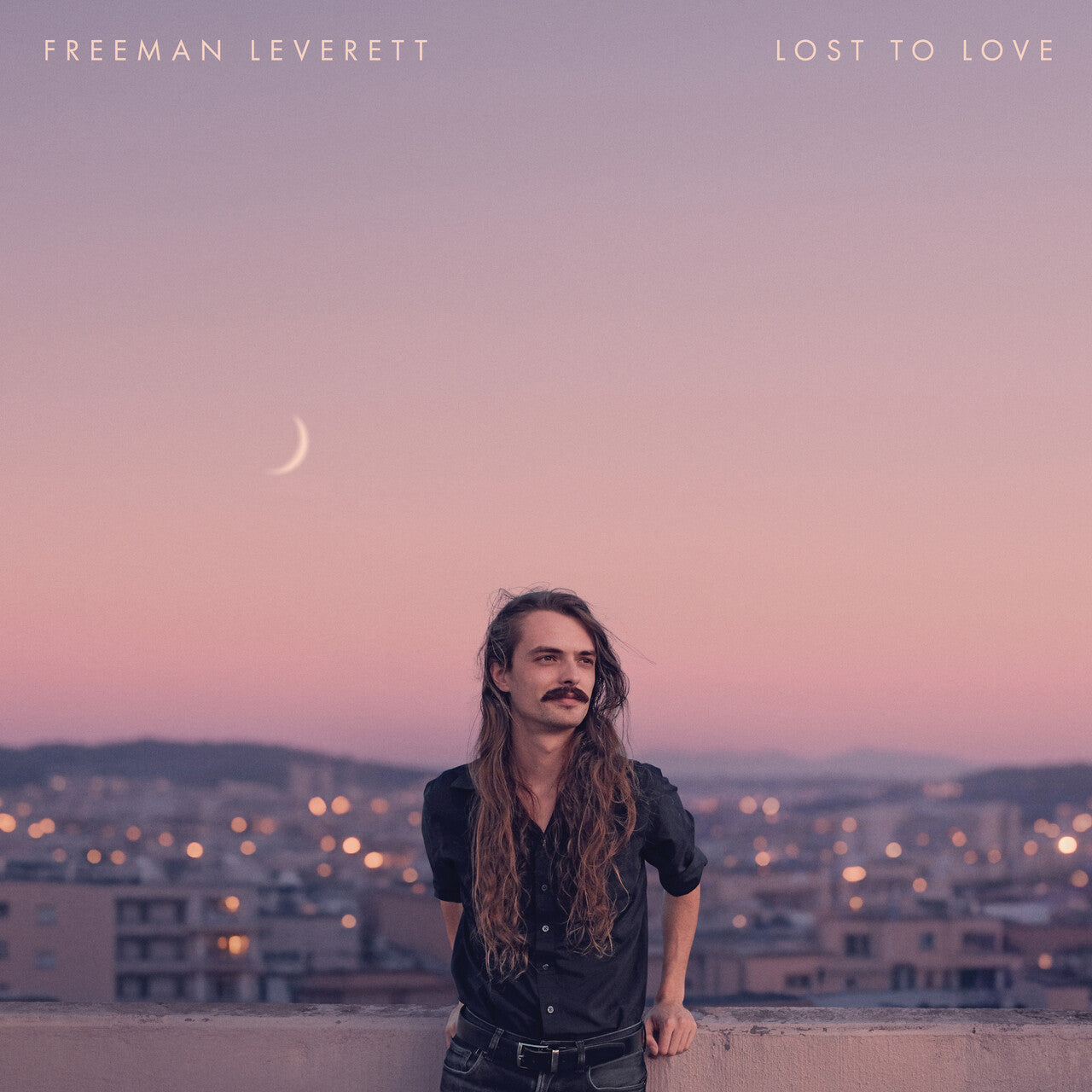 Freeman Leverett | Lost to Love